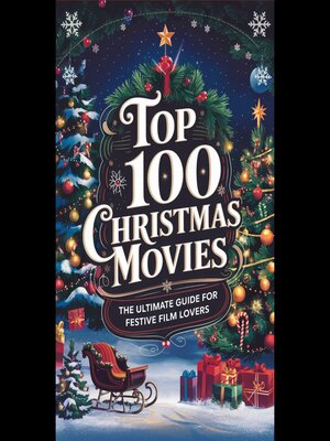 cover image of Top 100 Christmas Movies